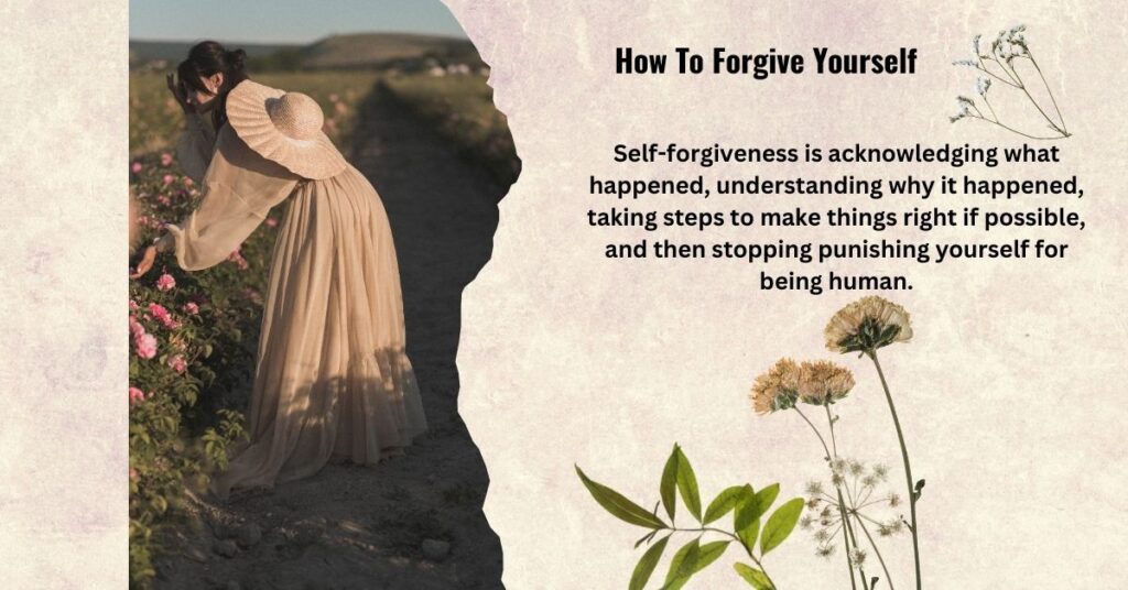 learning the art of how to forgive yourself without feeling guilt