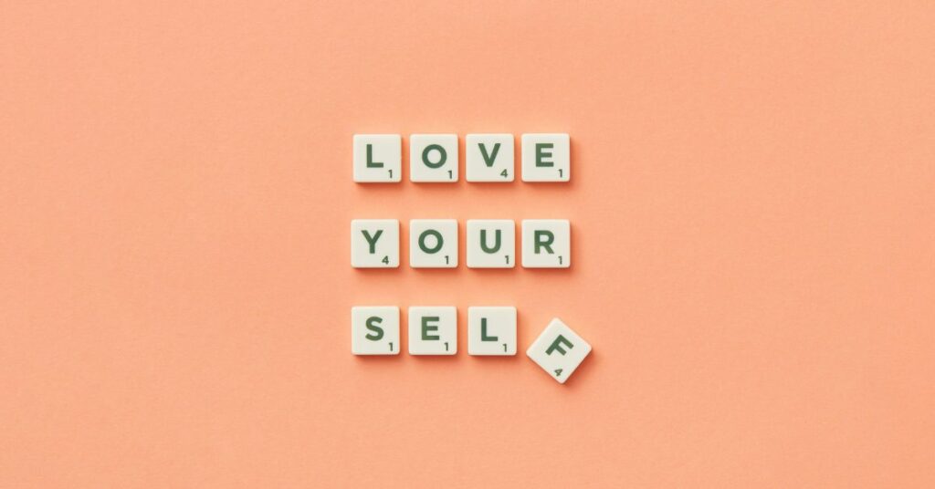 love yourself