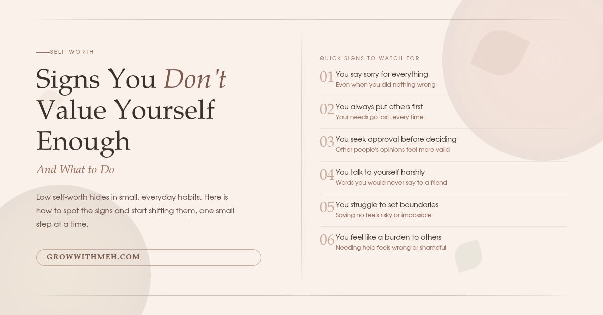 Low esteem signs you don't value yourself as a woman.